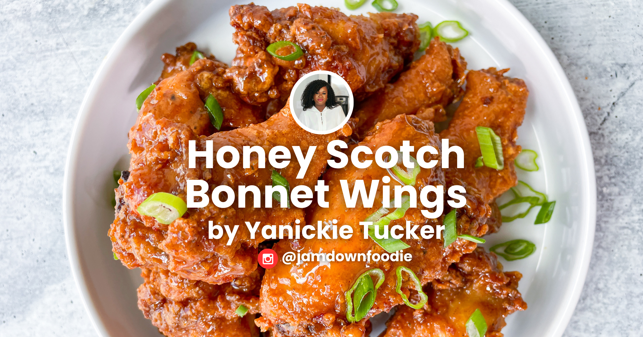 Honey Scotch Bonnet Wings by Yanickie Turner